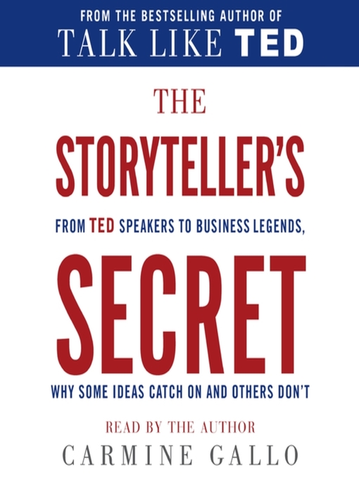 Title details for The Storyteller's Secret by Carmine Gallo - Available